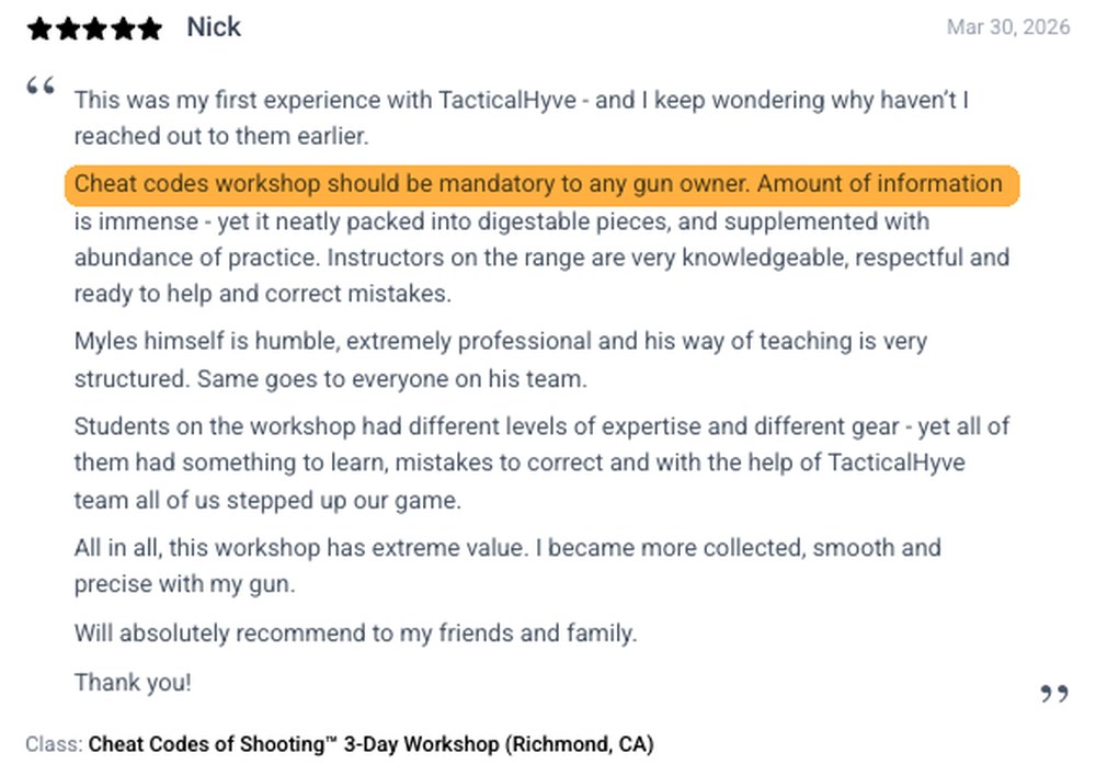 Nick, 5-star review — Cheat Codes workshop should be mandatory to any gun owner