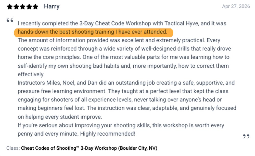 Harry, 5-star review — hands-down the best shooting training I have ever attended